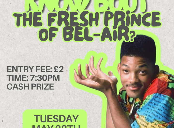 Pub Quiz – What D’You Know Bout: Fresh Prince