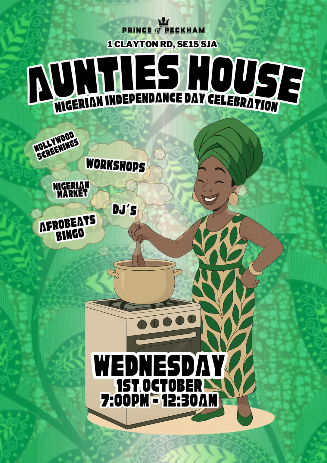 🇳🇬 Aunties House - Nigerian Independence Day 🇳🇬 - Prince of Peckham Pub ...
